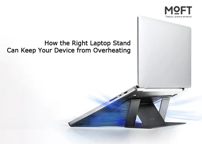  How the Right Laptop Stand Can Keep Your Device from Overheating